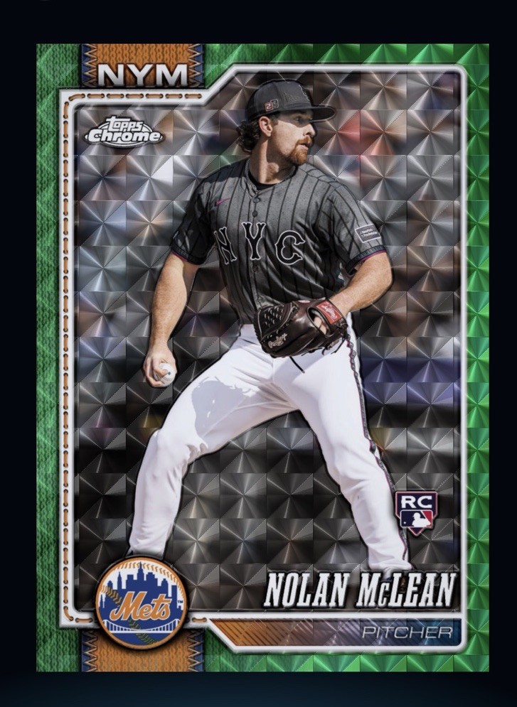 2026 Topps Chrome Geometric Green Rookie – NOLAN MCLEAN (Topps Bunt DlgitaI card